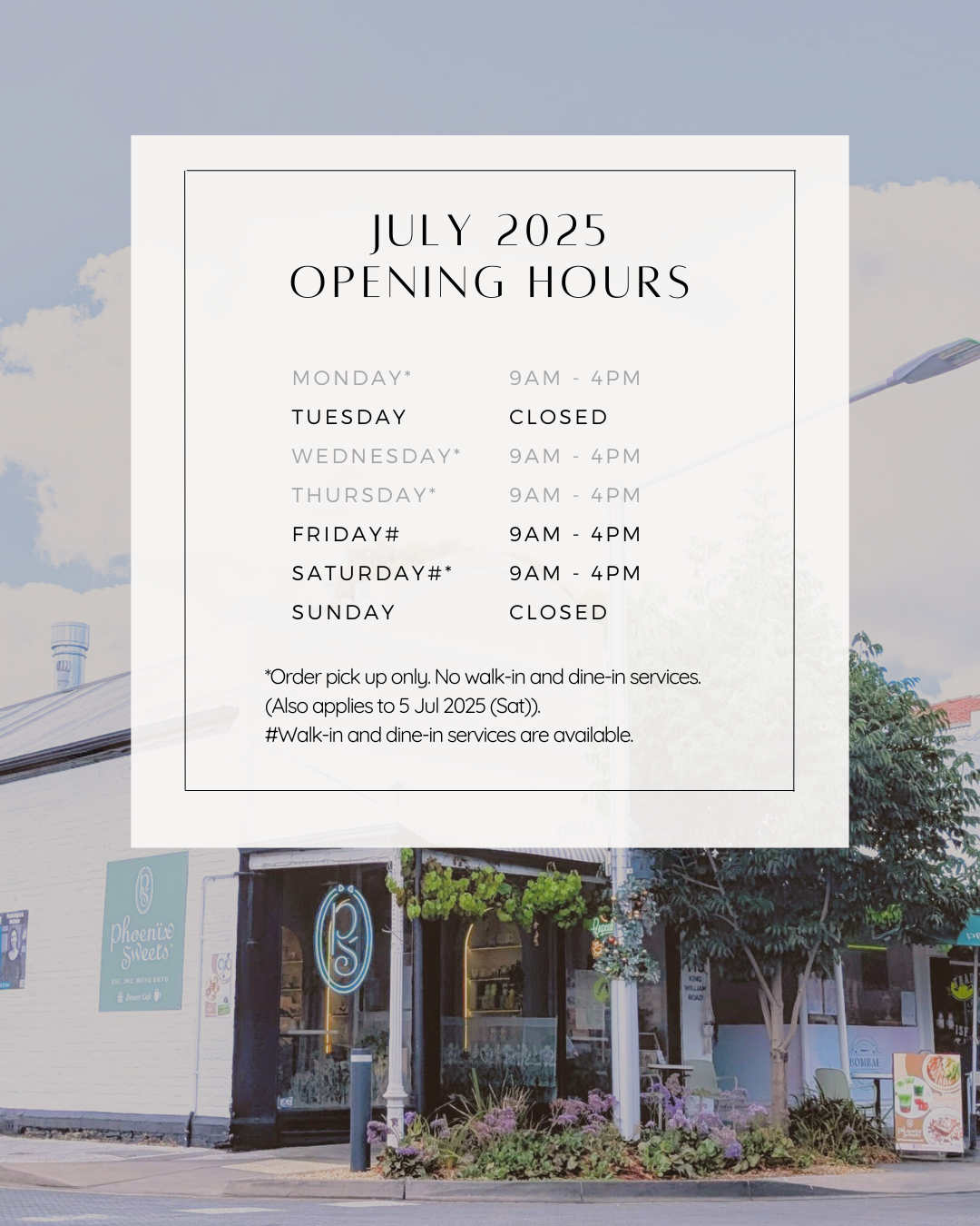 Opening Hours in Jul 2025!